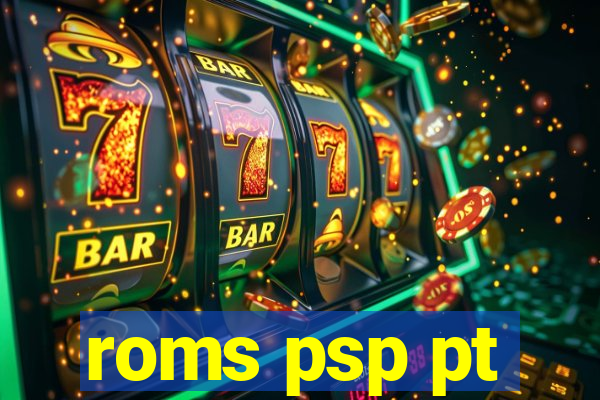 roms psp pt-br download